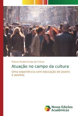 Atuao no campo da cultura 1