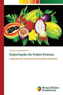 Exportacao de frutas frescas 1