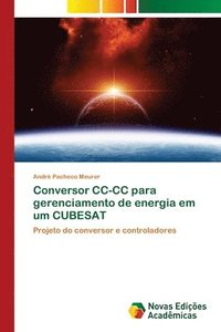 bokomslag Conversor CC-CC para gerenciamento de energia em um CUBESAT