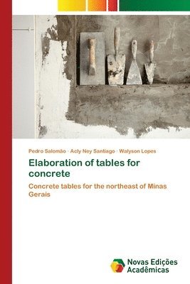 Elaboration of tables for concrete 1