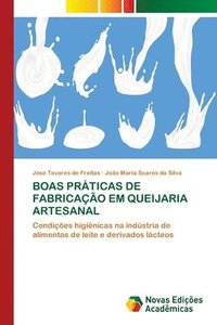 bokomslag Boas Prticas de Fabricao Em Queijaria Artesanal