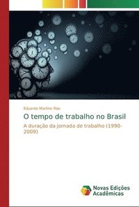 bokomslag O tempo de trabalho no Brasil