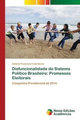Disfuncionalidade do Sistema Poltico Brasileiro 1