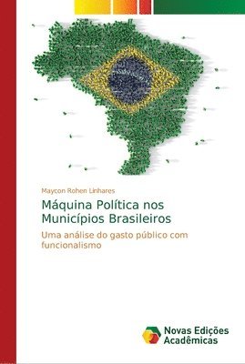 bokomslag Mquina Poltica nos Municpios Brasileiros