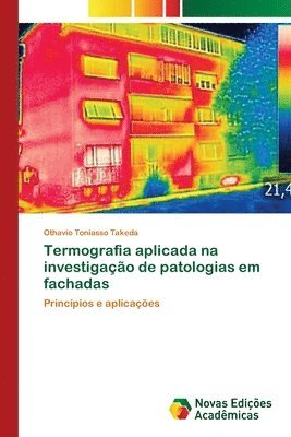 bokomslag Termografia aplicada na investigao de patologias em fachadas