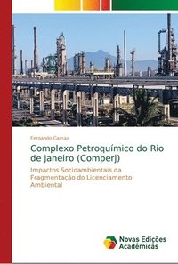 bokomslag Complexo Petroquimico do Rio de Janeiro (Comperj)