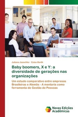 Baby boomers, X e Y 1