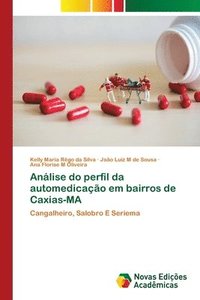 bokomslag Anlise do perfil da automedicao em bairros de Caxias-MA