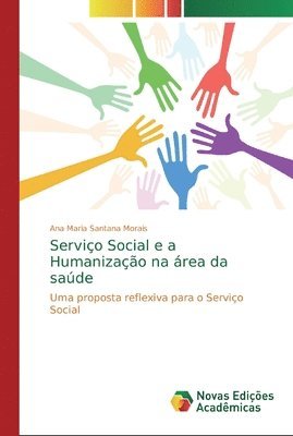 Servio Social e a Humanizao na rea da sade 1