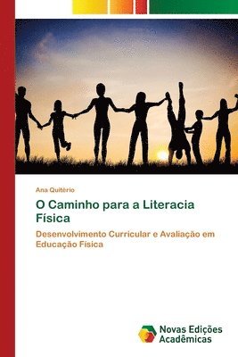 bokomslag O Caminho para a Literacia Fsica