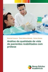 bokomslag Anlise da qualidade de vida de pacientes reabilitados com prtese