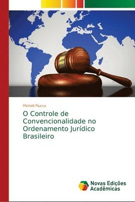bokomslag O Controle de Convencionalidade no Ordenamento Jurdico Brasileiro