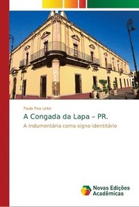 bokomslag A Congada da Lapa - PR.