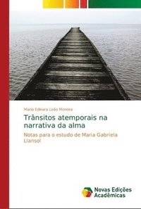 bokomslag Trnsitos atemporais na narrativa da alma