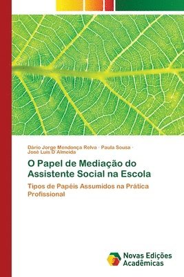 bokomslag O Papel de Mediao do Assistente Social na Escola