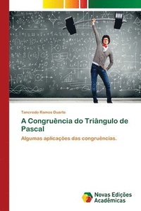 bokomslag A Congruencia do Triangulo de Pascal