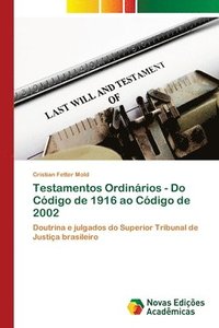 bokomslag Testamentos Ordinrios - Do Cdigo de 1916 ao Cdigo de 2002