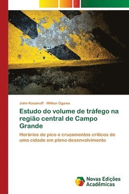 Estudo do volume de trfego na regio central de Campo Grande 1
