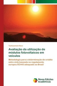 bokomslag Avaliacao da utilizacao de modulos fotovoltaicos em veiculos