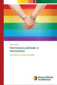 bokomslag Homossexualidade e Homofobia