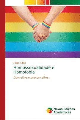 bokomslag Homossexualidade e Homofobia