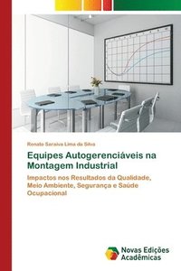 bokomslag Equipes Autogerenciaveis na Montagem Industrial