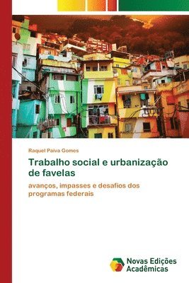 Trabalho social e urbanizao de favelas 1