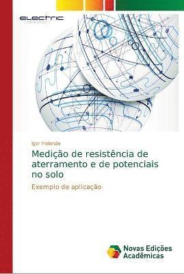 Medio de resistncia de aterramento e de potenciais no solo 1