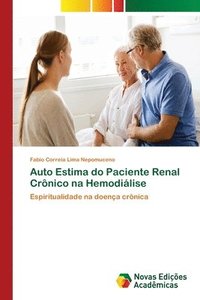 bokomslag Auto Estima do Paciente Renal Crnico na Hemodilise