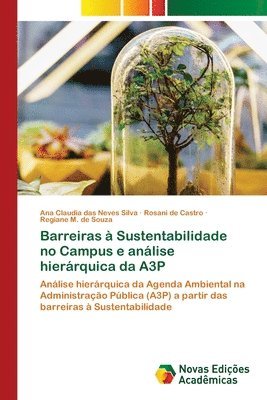 Barreiras  Sustentabilidade no Campus e anlise hierrquica da A3P 1