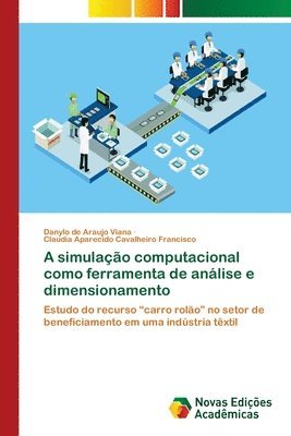 A simulao computacional como ferramenta de anlise e dimensionamento 1