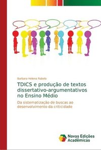 bokomslag TDICS e produo de textos dissertativo-argumentativos no Ensino Mdio
