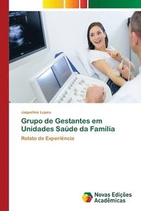 bokomslag Grupo de Gestantes em Unidades Sade da Famlia