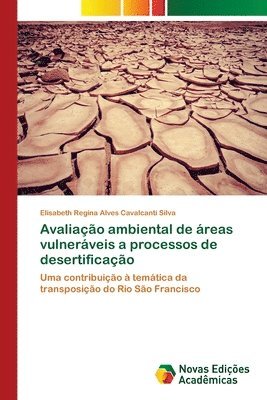 Avaliao ambiental de reas vulnerveis a processos de desertificao 1