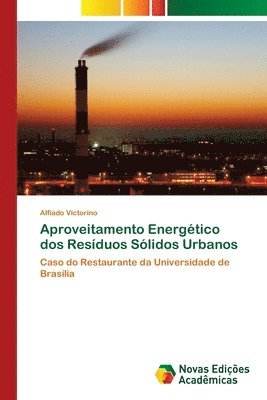 bokomslag Aproveitamento Energtico dos Resduos Slidos Urbanos