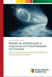bokomslag Modelo de autenticao e segurana em Cloud baseado em Funes