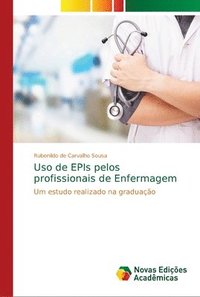 bokomslag Uso de EPIs pelos profissionais de Enfermagem