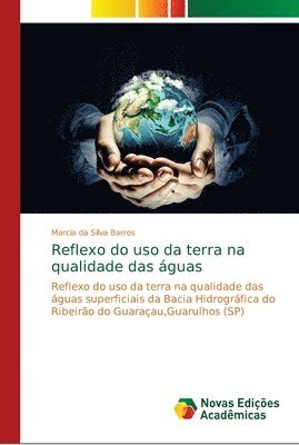 bokomslag Reflexo do uso da terra na qualidade das guas