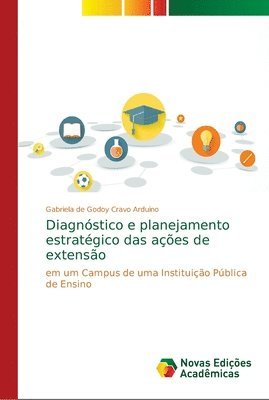 Diagnstico e planejamento estratgico das aes de extenso 1