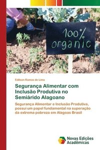 bokomslag Segurana Alimentar com Incluso Produtiva no Semirido Alagoano