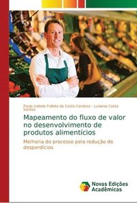 bokomslag Mapeamento do fluxo de valor no desenvolvimento de produtos alimenticios