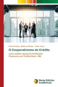 bokomslag O Cooperativismo de Crdito