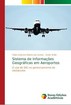 bokomslag Sistema de Informaes Geogrficas em Aeroportos