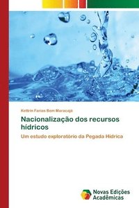 bokomslag Nacionalizacao dos recursos hidricos