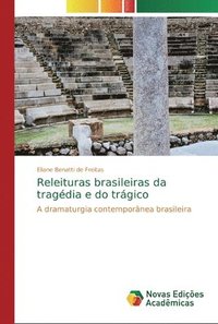 bokomslag Releituras brasileiras da tragdia e do trgico
