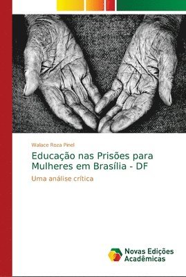 Educacao nas Prisoes para Mulheres em Brasilia - DF 1