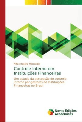 Controle Interno em Instituies Financeiras 1