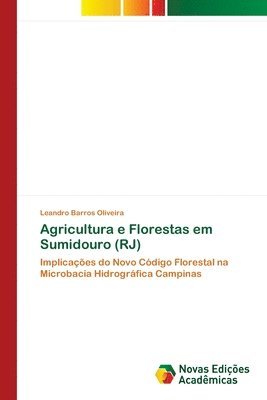 Agricultura e Florestas em Sumidouro (RJ) 1