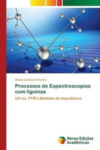 bokomslag Processos de Espectroscopias com ligninas
