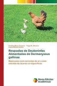 bokomslag Respostas de Deutoninfas Alimentadas de Dermanyssus gallinae